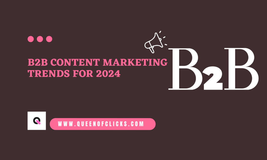 b2b content marketing trends