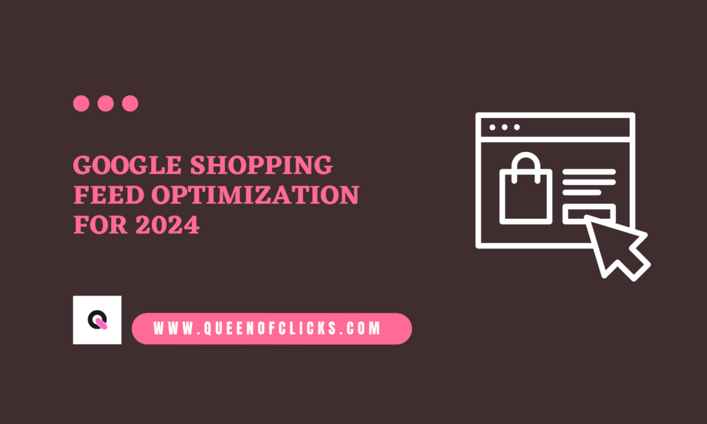 google shopping feed optimization