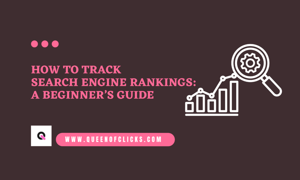 how to track search engine rankings