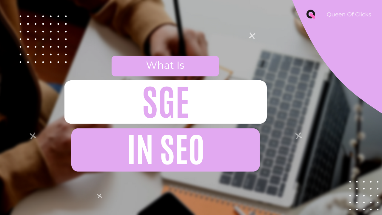 what is sge in seo