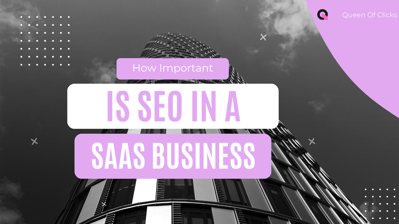 how important is seo in a saas business