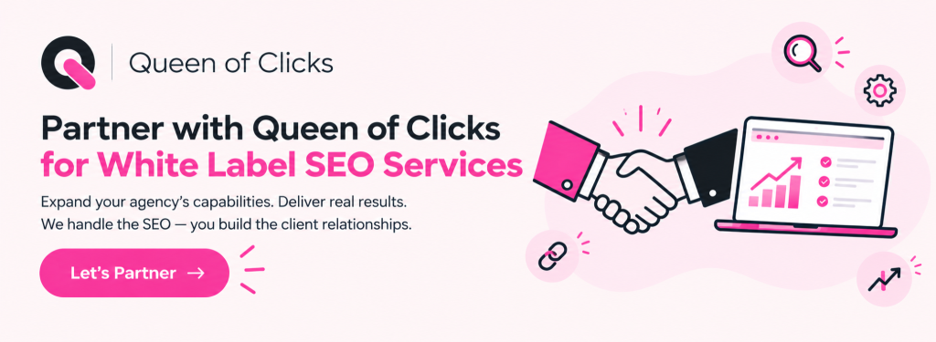 partner with queen of clicks for white label seo services